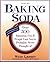 Baking Soda: Over 500 Fabul...