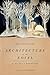 Architecture of the Novel: ...