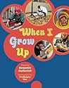 When I Grow Up by Benjamin Zephaniah