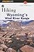 Hiking Wyoming's Wind River Range by Ron Adkison