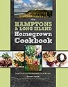 The Hamptons and Long Island Homegrown Cookbook by Leeann Lavin