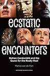Ecstatic Encounte...