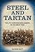 Steel and Tartan: The 4th Cameron Highlanders in the Great War