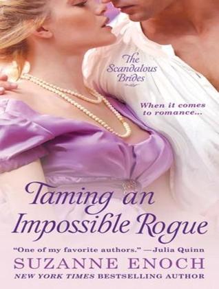 Taming an Impossible Rogue: Library Edition (Scandalous Brides)