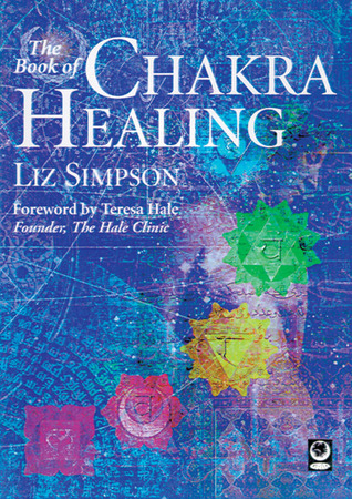 The Book of Chakra Healing (Paperback)