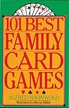 101 Best Family Card Games