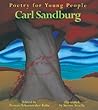 Carl Sandburg (Poetry for Young People, #3)