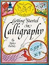 Getting Started in Calligraphy