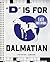 "D" Is for Dalmatian Easy C...