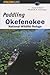 Paddling Okefenokee: National Wildlife Refuge (Falcon Guide)
