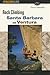 Rock Climbing Santa Barbara and Ventura (Falcon Guide)