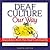 Deaf Culture, Our Way: Anec...