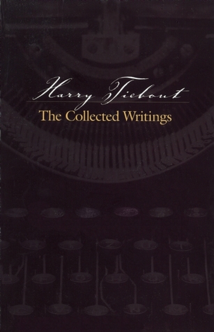Harry Tiebout: The Collected Writings (Paperback)
