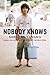 Nobody Knows