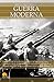 Breve Historia de la Guerra Moderna (Spanish Edition)