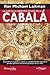 La guía de la sabiduría oculta de la cabalá (Spanish Edition)