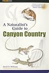 A Naturalist's Guide to Canyon Country