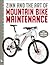 Zinn & the Art of Mountain Bike Maintenance by Lennard Zinn