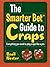 The Smarter Bet Guide to Craps: Everything You Need to Play Craps Like a Pro (Smarter Bet Guides)