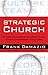 Strategic Church by Frank Damazio
