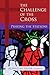 The Challenge of the Cross: Praying the Stations