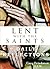 Lent With the Saints: Daily Reflections