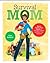 Survival Mom: How to Prepar...