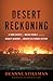 Desert Reckoning: A Town Sh...