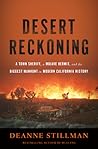 Desert Reckoning: A Town Sheriff, a Mojave Hermit, and the Biggest Manhunt in Modern California History