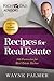 Formulas for Fortunes: 100 Proven Recipes for Riches in Real Estate