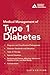 Medical Management of Type 1 Diabetes by Francine R. Kaufman