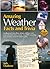 Amazing Weather Facts and Trivia (Amazing Facts & Trivia)