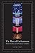 The Place of Enchantment: British Occultism and the Culture of the Modern