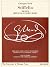 Stiffelio: Dramma Lirico in Three Acts by Francesco Maria Piave, the Piano-Vocal Score (The Works of Giuseppe Verdi: Piano-Vocal Scores)
