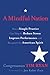 A Mindful Nation: How a Simple Practice Can Help Us Reduce Stress, Improve Performance, and Recapture the American Spirit