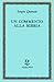 Un commento alla Bibbia
