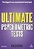 Ultimate Psychometric Tests: Over 1,000 Verbal, Numerical, Diagrammatic and IQ Practice Tests