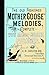 Old Fashioned Mother Goose's Melodies Co: With magic colored pictures (Applewood Books)
