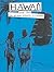 Hawaii: 1778 1959 From Western Discovery to Statehood (SImple HIstory)