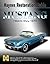 Ford Mustang Haynes Restora...