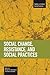 Social Change, Resistance and Social Practices (Studies in Critical Social Sciences)