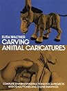 Carving Animal Caricatures (Dover Crafts: Woodworking)