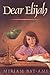 Dear Elijah