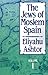 The Jews of Moslem Spain, Volume 1 (Volume 1)