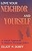 Love Your Neighbor and Yourself by Elliot N. Dorff