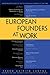 European Founders at Work