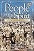 People Of The Spirit: The A...
