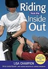 Riding from the Inside Out Riding from the Inside Out