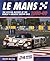 Le Mans 24 Hours 1980-89 by Quentin Spurring