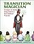 Transition Magician: Strate...